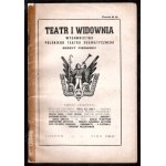 TEATR i Widownia. Wyd. Polskiego Teatru Dramatycznego. Z. 1-4 1948/1949