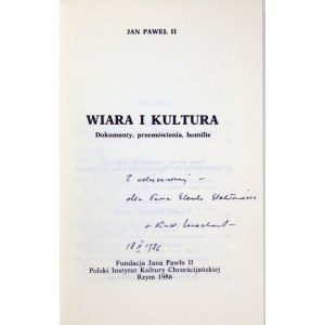 JAN PAWEŁ II - Wiara i kultura. Dedykacja Kardynała Franciszka Macharskiego