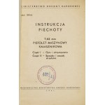 INSTRUKCJA piechoty. 7,62 mm Pistolet maszynowy Kałasznikowa. Warszawa 1961. Wydawnictwo MON. 16d, s....