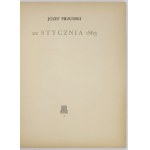 PIŁSUDSKI Józef - 22 stycznia 1863. Lwów 1938. Nakł. Państw. Wyd. Książek Szk. 8, s. 94, [1], mapa 1....