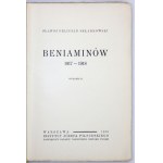 SKŁADKOWSKI Felicjan Sławoj - Beniaminów 1917-1918. Wyd. II. Warszawa 1938. Inst. J. Piłsudskiego. 8, s. [8], 425,...
