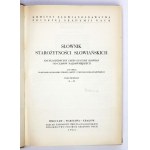 SŁOWNIK starożytności słowiańskich. T. 1-7. 1961-1986