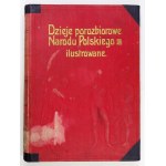 SOKOŁOWSKI August - Dzieje porozbiorowe narodu polskiego ilustrowane. T. 2