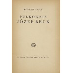 K. Wrzos - Pułkownik Józef Beck. 1938.