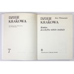 DZIEJE Krakowa. T. 1-6 (KOMPLET). Kraków 1992-2004. Wydawnictwo Literackie. 4. oprawa oryginalna płótno,...