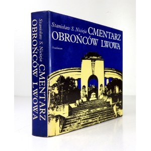 NICIEJA Stanisław Sławomir - Cmentarz obrońców Lwowa. Wrocław [i in.] 1990. Zakład Narodowy im. Ossolińskich. 16d podł.,...