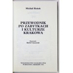 ROŻEK Michał - Przewodnik po zabytkach i kulturze Krakowa. Ilustracje Rafał Ciszewski. Warszawa-...