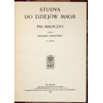 GANSZYNIEC Ryszard - Pas magiczny. Z 4 tablicami. Lwów 1922. Nakładem Towarzystwa Naukowego. 8, s. [2], 57, tabl....