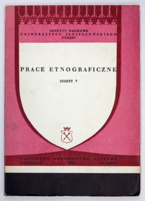 PRACE Etnograficzne, zesz. 7. Kraków 1974. Nakładem Uniwersytetu Jagiellońskiego. 4, 129, [2], tablice....