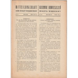 JUDAICA - „Dziennik Obwieszczeń Miasta Warszawy”. Nr 12, 28.III.1941 r. W numerze m. in. zarządzenie o obrocie towarowym z dzielnicą żydowską w Warszawie, o konieczności zezwolenia na takowy handel od Transferstelle