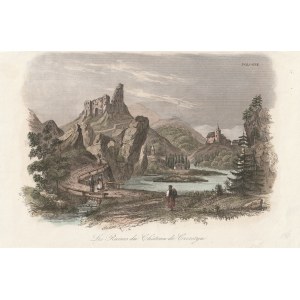CZORSZTYN. Ruiny gotyckiego zamku; pochodzi z: La Pologne historique,... L. Chodźko, wyd. Paryż 1835-1842
