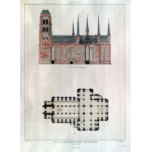 GDAŃSK. Gmach Bazyliki Mariackiej i przekrój budynku, rys. C. Schultz, ryt. J. Poppel, T. O. Weigel, 1874; lit. cz.-b.