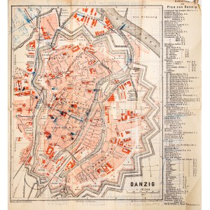 GDANSK. plan of Danzig ca. 1880; on verso list of streets, on right p. list of objects: Erklärung / zum / Plan von Danzig; from Woerl's Reisehandbücher, ca. 1880; scale 1 : 12,500; chromolith.
