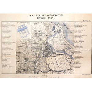 GDAŃSK. Plan der Belagerung von Danzig im Jahre 1734 und der unmittelbaren Umgebung; Rahmen mit einem Plan der Festung Wisłoujście; aus: G. Köhler, Geschichte Der Festungen Danzig... 1893; verso Schild und Stempel; Legende in den Seitenrändern; zweifarbig