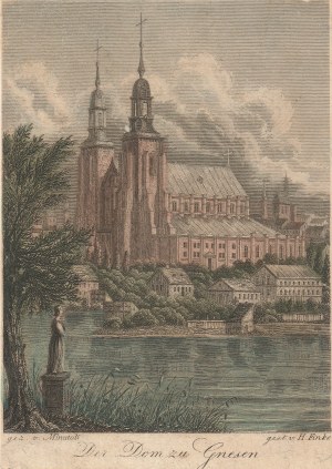 GNIEZNO. Archikatedra Gnieźnieńska, ryt. Hans Finke, rys. Julius Minutoli, ok. 1835; stal. kolor.