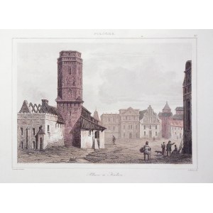 KALISZ. Gotycki ratusz, zniszczony w czasie pożaru w 1537 r.; rys. Lemaitre, ryt. S. Cholet, pochodzi z: Charles Forster, Pologne, Paryż 1840; stal. kolor.