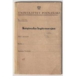 POZNAŃ. Indeks Łucji Kierzkówny z Obornik, studentki Wydziału Prawno-Ekonomicznego Uniwersytetu Poznańskiego, wystawiony 16 grudnia 1946 r.