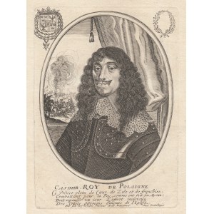 JAN KAZIMIERZ WAZA (1609-1672); nach 1647, Büste im Oval, im Hintergrund ein Vorhang und eine Schlachtszene, oben ein Wappenschild mit der Wasa-Garbe und einem Lorbeerkranz, unten eine Beschreibung und die Signatur Par Son tres-humble Seruiteur Balt[hasar