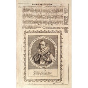 ZYGMUNT III WAZA (1566-1632); Büste in ovalem Rahmen mit umlaufender Inschrift: SIGISMUNDUS III. D.G. REX POL. M. DUX LIT. RUSS. PRUS. MAS. SAMO. LIV. NEC NON SUEC. GOT. VAND. HAER. REX; entnommen aus: Theatrum Europaeum,... 1646