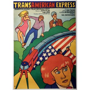 IHNATOWICZ MUCHA, MARIA. Plakat aus dem Jahr 1977, das für den American wirbt. 1976 Film Transamerican Express.