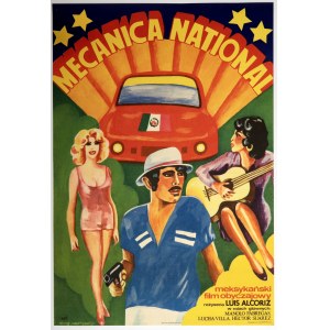 IHNATOWICZ MUCHA, MARIA. Plakat z 1978, reklamujący meksykański film pt. Mecanica National z 1973 r.