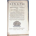 MEDYCYNA: MICHAELIS ALOYSII SINAPII. ABSURDA VERA SIVE PARADOXA MEDICA QUORUM … 1686