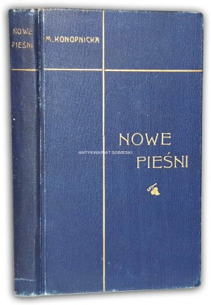 KONOPNICKA - NOWE PIEŚNI wyd.1 z 1905r.