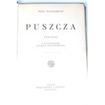 Weyssenhoff- PUSZCZA- il. MACKIEWICZ wyd. 1930r.