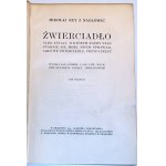 REY - ŹWIERCIADŁO ALBO KSTAŁT, W KTÓRYM KAŻDY STAN SNADNIE SIĘ MOŻE SWYM SPRAWOM, JAKO WE ŹWIERCIEDLE, PRZYPATRZYĆ T.1-2 [komplet w 1 wol.]