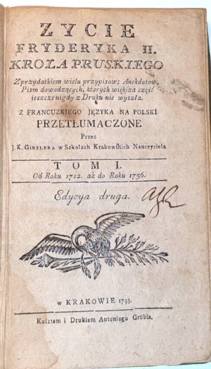 LAVEAUX - ŻYCIE FRYDERYKA II. KRÓLA PRUSKIEGO T. I. wyd. 1793