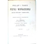 LORENTZ- POGLĄDY I TEORYE FIZYKI WSPÓŁCZESNEJ [RUCHY WSPÓŁCZESNE I NIEWIDOCZNE] wyd. 1904