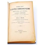 MATTEI- ELEKTRO-HOMEOPATYCZNA METODA LECZENIA wyd. 1878