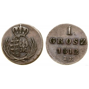 Polska, 1 grosz, 1812/ I.B., Warszawa