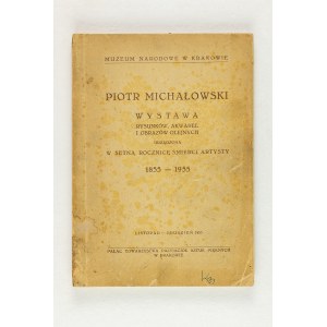 Praca zbiorowa, Katalog wystawy Piotra Michałowskiego