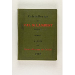 Société Anonyme des Cristalleries du Val Saint-Lambert [Belgia], 1908