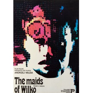 Roman Cieślewicz (1930 Lwów - 1996 Paryż), Plakat do filmu Panny z Wilka, reż. Andrzej Wajda (plakat w wersji angielskiej The maids of Wilko), 1979