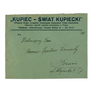 Kupiec - Świat Kupiecki Najstarszy tygodnik kupiecko-przemysłowy w Polsce, Poznań ul. Wielka 10 - envelope with advertising printout