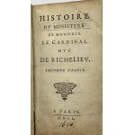 [1650] [St. Kiernicki 1812 r] Histoire du Ministere de Monsieur le Cardinal duc de Richelieu