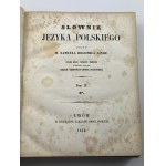Linde Samuel Bogumił - Dictionary of the Polish Language Volume I-VI [complete] [leather binding] [Second edition, corrected and multiplied].
