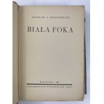 Centkiewicz Czeslaw Jacek, Biała foka [1st edition][Half-shell][Tow. wyd. Rój].