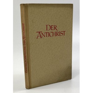 Nietzsche Friedrich, Der Antichrist: Versuch einer Kritik des Christentums [Antychryst: próba krytyki chrześcijaństwa]