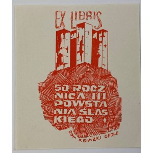 Ex libris Dom Książki Opole 50. výročie 3. sliezskeho povstania