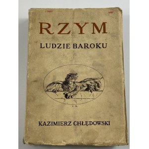 Chłędowski Kazimierz, Rzym ludzie baroku