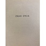 Dąbrowska Maria, Znaki życia [wydanie II]