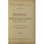 Feliński Alojzy, Barbara Radziwiłłówna: a tragedy in 5 acts