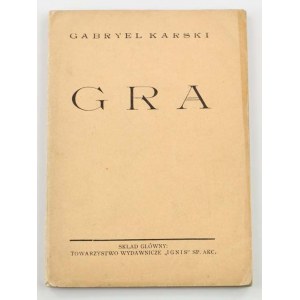 Karski Gabriel, Game [1st edition].