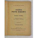 Machay Ferdinand, Gazda Piotr Borowy. Leben und Schriften [Holzschnitte von St. Jakubowski].