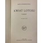 Rodziewiczówna Maria, Kwiat Lotosu [Lwów 1920]