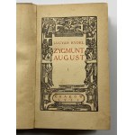 Rydel Lucjan, Zygmunt August Bd. I - III [1. Aufl.]