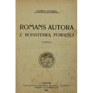 Staśko Paweł, Román autora a hrdinky románu [1924].